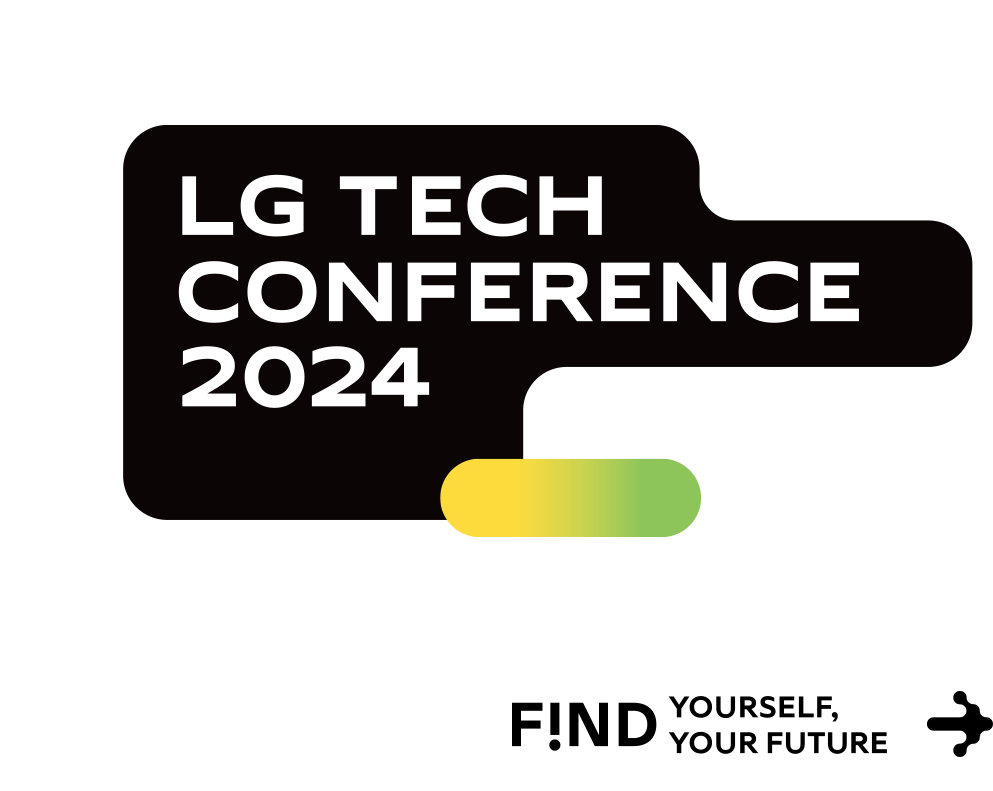LG TECH CONFERENCE 2024 find yourself, your future